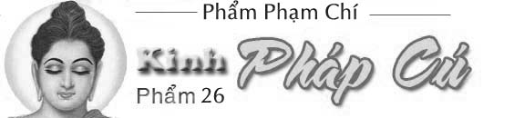 Kinh Phap Cu - Pham 26